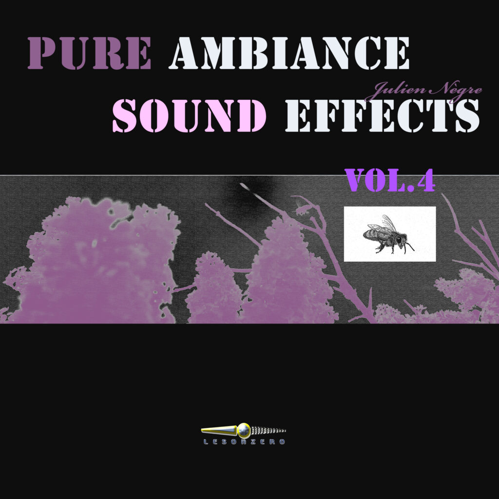 Bruitages - PURE AMBIANCE & SOUND EFFECTS Vol.4