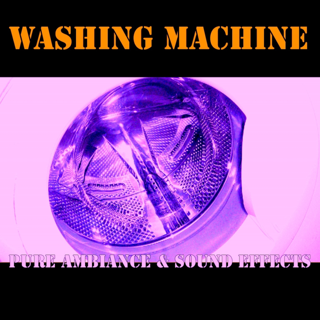 Bruitages - WASHING MACHINE